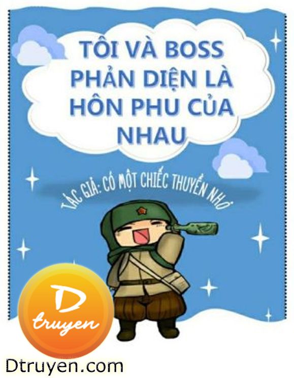 Tôi Và Boss Phản Diện Là Hôn Phu Của Nhau