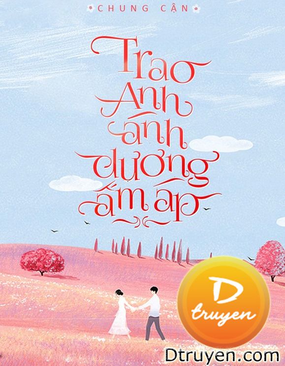 Trao Anh Ánh Dương Ấm Áp