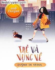 Trẻ Và Vụng Về