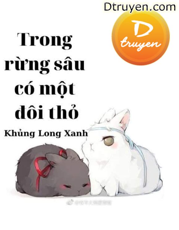 Trong Rừng Sâu Có Một Đôi Thỏ