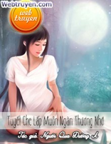 Tuyết Che Lấp Muôn Ngàn Thương Nhớ