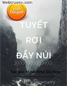 Tuyết Rơi Đầy Núi