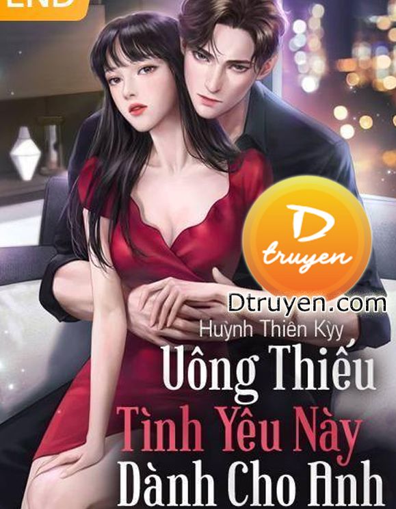 Uông Thiếu Tình Yêu Này Dành Cho Anh