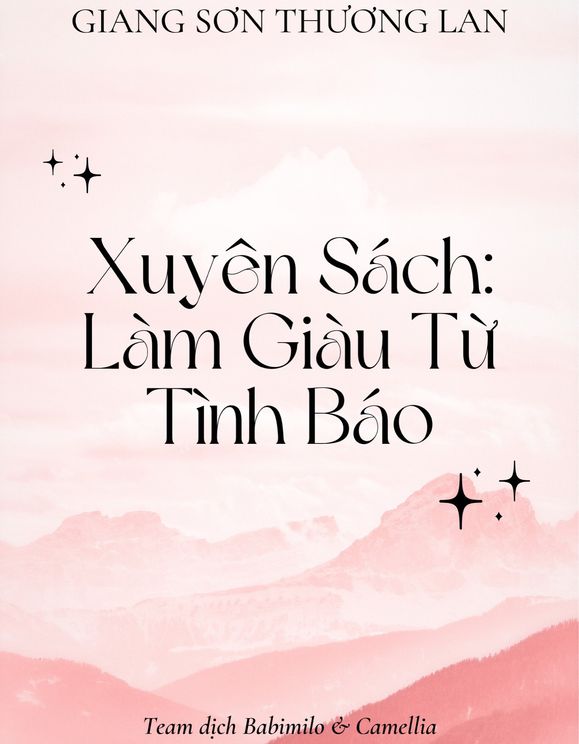 Xuyên Sách: Làm Giàu Từ Tình Báo