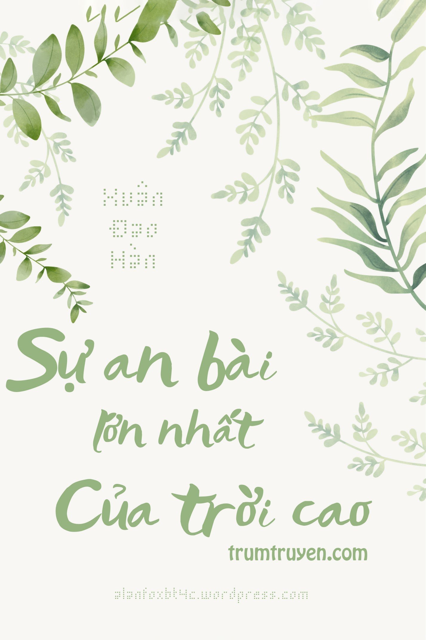 su an bai lon nhat cua troi cao