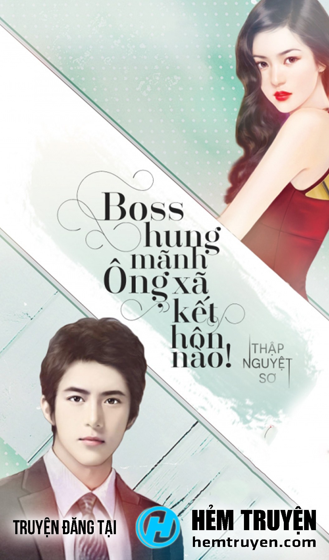 boss hung manh ong xa ket hon nao